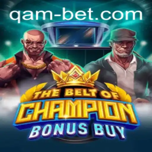 Exploring TheBeltOfChampionBonusBuy: An Epic Gaming Adventure